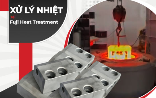 9 Ưu điểm xử lý nhiệt (Nhiệt luyện) Kim Loại tại Fuji Heat Treatment